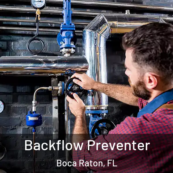  Backflow Preventer Boca Raton, FL