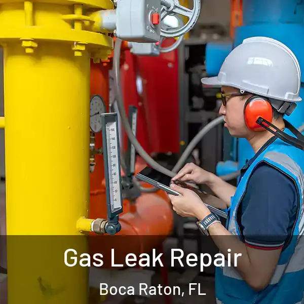  Gas Leak Repair Boca Raton, FL