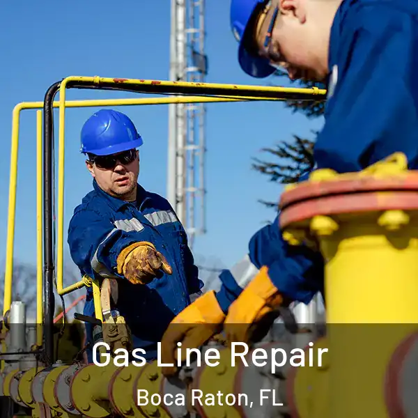  Gas Line Repair Boca Raton, FL