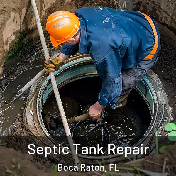 Septic Tank Repair Boca Raton, FL